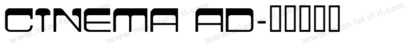 CINEMA AD字体转换